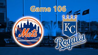 Balk Walk Off: Mets vs Royals Game 106