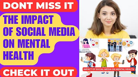 Social Media and Mental Health - Negative Effects of Social Media - Negative Side of Social Media