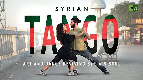 Syrian Tango | RT Documentary