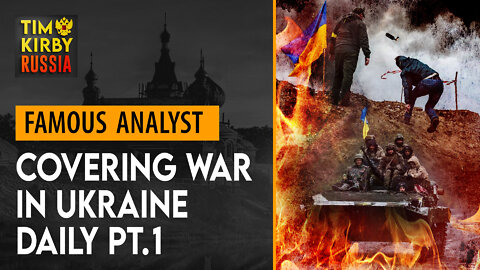 TKR#29 Living, breathing and covering Russia's War in Ukraine non-stop daily grind.
