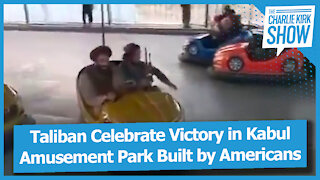 Taliban Celebrate Victory in Kabul Amusement Park Built by Americans