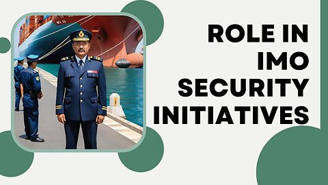 Enhancing Maritime Security: The ISF-IMO Connection