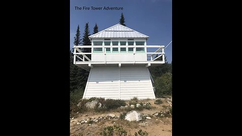 Full drive to Fire Tower - sped up. (August 5-02023)