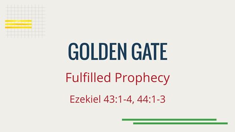 Golden/Eastern Gate Fulfilled Prophecy