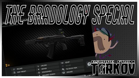 The Bradology Special - Escape From Tarkov Moments [EP. 7]