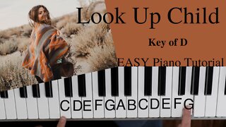 Look Up Child -Lauren Daigle | Paul Mabury | Jason Ingram (Key of D)//EASY Piano Tutorial