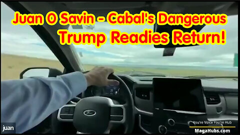 Juan O Savin - Cabal's Dangerous!! Trump Readies Return!