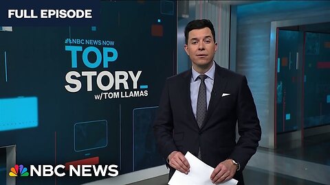 Top Story with Tom Llamas - Jan. 25 | NBC News NOW