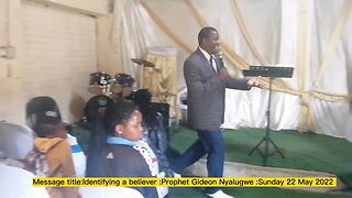 IDENTITY IN CHRIST:PROPHET GIDEON NYALUGWE