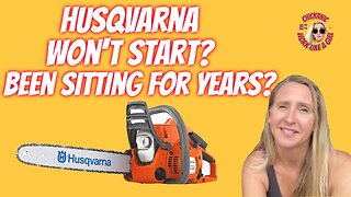 HUSQVARNA CHAINSAW WON'T START? Complete fuel system rebuild of fuel lines/fuel filter/carb kit