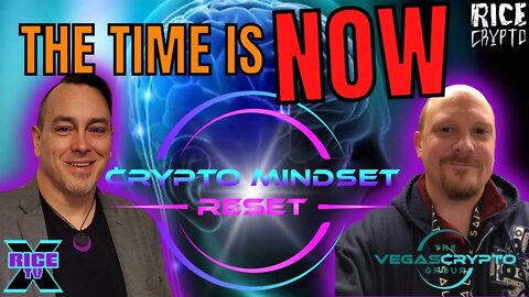 The Time Is NOW For A Crypto Mindset Reset w Mike Wilson