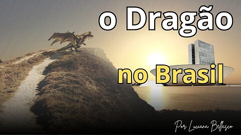 O Dragão no Brasil