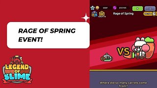 NEW EVENT! Rage of Spring Event | Legends Of Slime