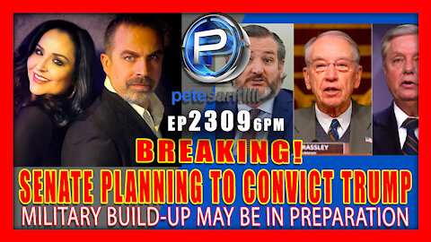 EP 2309-6PM EXCLUSIVE: IT’S ABOUT TO HIT THE FAN! SOURCE SAYS SENATE PLANNING TO CONVICT TRUMP
