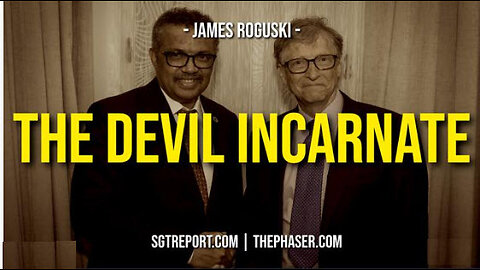 SGT REPORT - THE WHO & THE DEVIL INCARNATE -- James Roguski