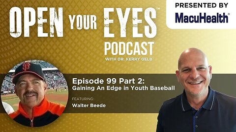 Ep 99 Part 2 - Walter Beede "Gaining An Edge in Youth Baseball"