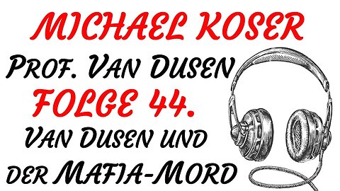 KRIMI Hörspiel - PROFESSOR VAN DUSEN - Folge 44 - VAN DUSEN UND DER MAFIA-MORD (1986) - TEASER