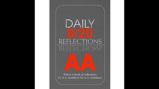 Daily Reflections – August 20 – Alcoholics Anonymous - Read Along