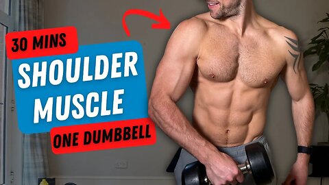 One Dumbbell ONLY | Intense Shoulder Workout to BUILD MUSCLE | 30 Minutes