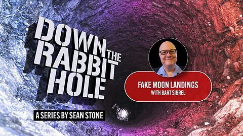 Down the Rabbit Hole. Was the moon landing faked?