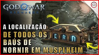 God of war Ragnarok, A localização de todos os baús de Nornir em Musplheim | Super dica