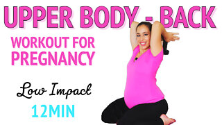 Upper Body Pregnancy Workout to Help with Delivery | Back workout for all Trimesters