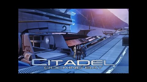 Mass Effect LE - Citadel: Docking Bay (1 Hour of Ambience)