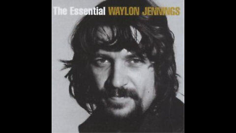 Waylon Jennings ~ Are You Sure Hank Done It This Way