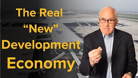 The Real "New" [Development] Economy