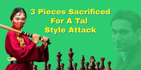 3 Pieces Sacrificed For A Tal Style Attack | Esserman vs Gukesh: Cannes 2017