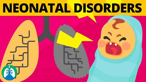 5 Neonatal Respiratory Disorders that Respiratory Therapists and Nurses Should Know