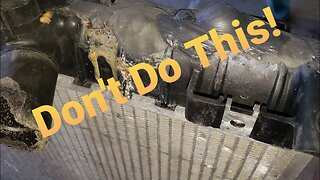 An Example Of The Reasons I Don't Recommend Radiator Tank Repair