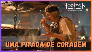 UMA PITADA DE CORAGEM - Horizon Forbidden West Legendado em Português