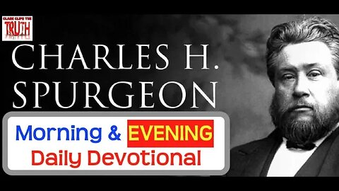January 21 PM | Judges 15:18 | Spurgeon's Morning and Evening | Audio Devotional