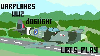 Warplanes WW2 Dogfight let's play 2