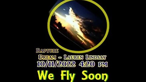 Rapture Dream from October 2022