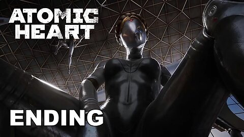 ATOMIC HEART - ENDING