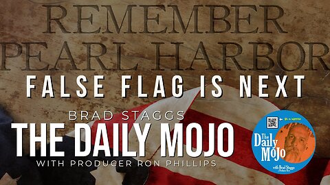False Flag Is Next - The Daily Mojo 120723
