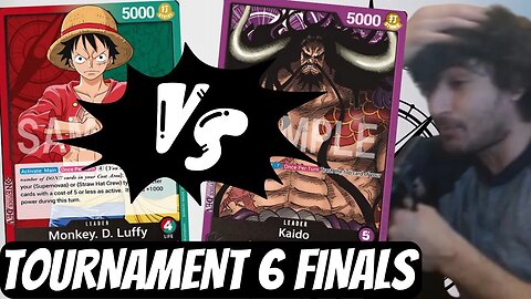 SHOUTCASTING CASH TOURNAMENT 6 FINALS | Monkey D. Luffy [Green/Red] VS Kaido [Purple] | OPTCG