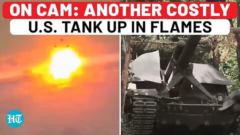 'Just One...': Putin's Army Mocks USA After Destroying Another Abrams Tank In Ukraine | Russia War