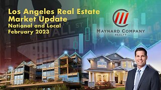 Los Angeles Real Estate February Market Update 2023