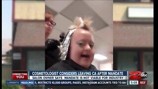 Cosmetologist considers leaving CA after mandate