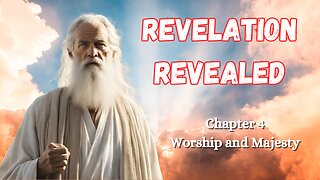 Revelation 4: The Throne Room of God