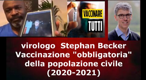 prof. Stephan Becker - Vaccinazione "obbligatoria" della popolazione civile