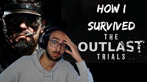 PROBABLY THE SCARIEST BUT FUNNIEST HORROR GAME | THE OUTLAST TRIALS