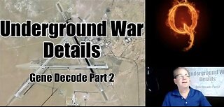 THE INVISBLE WAR, Underground War Details! Gene Decode: Part 2 - Alaska, California