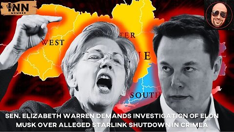 Sen. Elizabeth Warren DEMANDS INVESTIGATION of Elon Musk over Alleged #Starlink shutdown in #Crimea