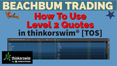 How To Use Level 2 Quotes in thinkorswim® [TOS]