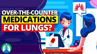 Should You Take Over-the-Counter Medications for Your Lungs ❓
