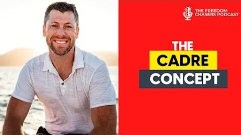 How to Master the Cadre Concept & Achieve Financial Freedom